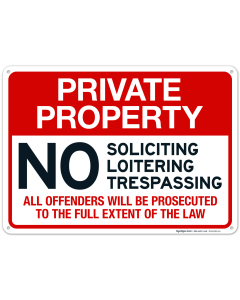 Private Property No Soliciting Loitering Trespassing Sign