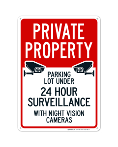 Private Property Parking Lot Under 24 Hour Video Surveillance With Night Vision Sign