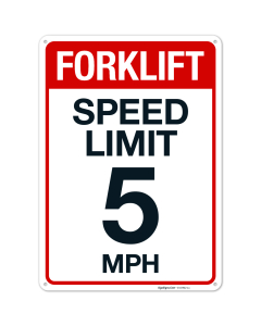 Forklift Speed Limit 5 Mph Sign
