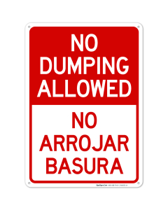 No Dumping Allowed No Arrojar Basura Bilingual Sign