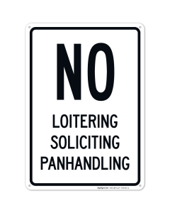 No Soliciting Panhandling Sign
