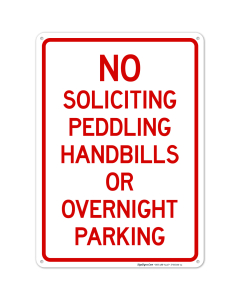 No Soliciting Peddling Handbills Or Overnight Parking Sign, (SI-66353)