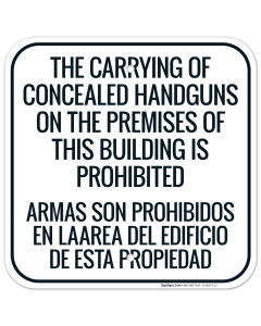 The Carrying Of Concealed Handguns On The Premises Of This Building Is Prohibited Sign