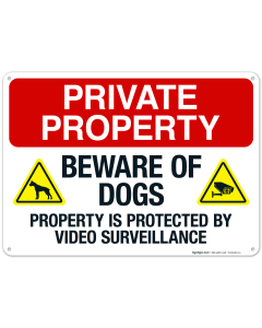 Private Property Beware Of Dogs Property Is Protected Sign