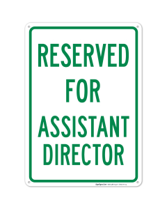 Reserved For Assistant Director Sign