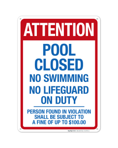 Attention Pool Closed Sign, Pool Sign