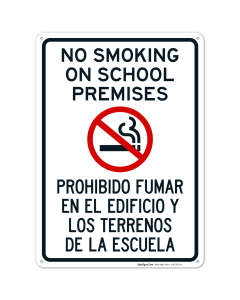 No Smoking On School Premises Bilingual Sign