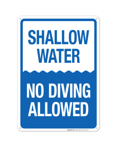 Shallow Water No Diving Allowed Sign, Pool Sign