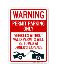 Warning Permit Parking Only Vehicles Without Permits Will Be Towed At Owner's Sign