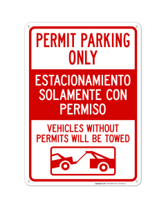 Permit Parking Only Vehicles Without Permits Will Be Towed Bilingual Sign
