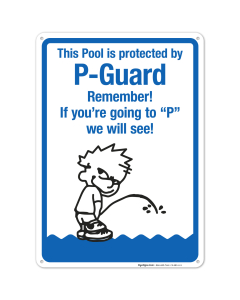 This Pool Is Protected By P-Guard Sign, Pool Sign
