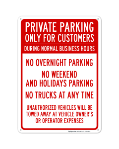 Only For Customers During Normal Business Hours No Overnight Parking No Trucks Sign