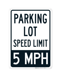 Parking Lot Speed Limit 5 Mph Sign