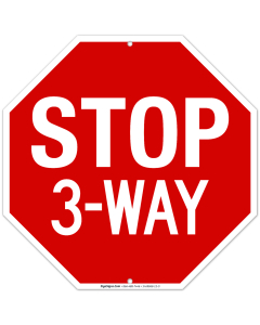 Stop 3 Way Sign