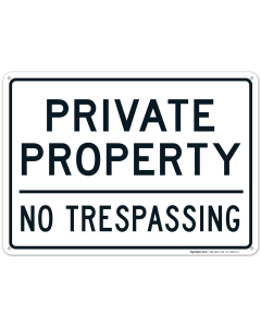 Private Property No Trespassing Sign, (SI-72004)