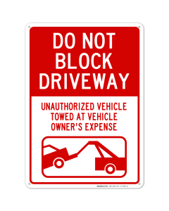 Do Not Block Driveway Sign