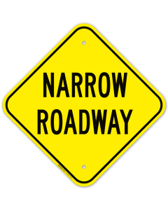Narrow Roadway Sign