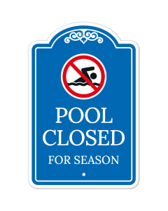 Pool Closed For Season Sign