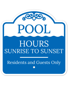 Pool Hours Sunrise To Sunset Residents And Guests Only Sign