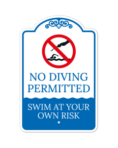 No Diving Permitted Swim At Your Own Risk Sign