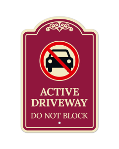 Active Driveway Do Not Block With Graphic Décor Sign