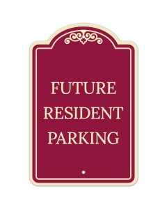 Future Resident Parking Décor Sign, (SI-73462)