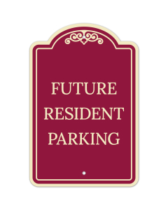 Future Resident Parking D&eacute;cor Sign, (SI-73462)