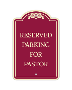 Reserved Parking For Pastor Décor Sign, (SI-73465)