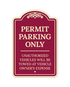 Permit Parking Only Unauthorized Vehicles Will Be Towed At Décor Sign