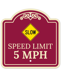 Slow Speed Limit 5 Mph With Symbol Décor Sign