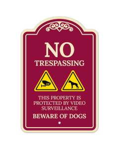 Property Is Protected By Video Surveillance Beware Of Dogs Décor Sign