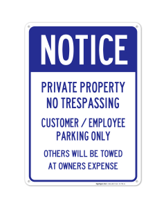 Private Property Sign, No Trespassing Customer Parking Only