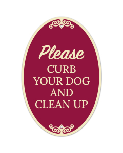 Please Curb Your Dog And Clean Up Decor Sign