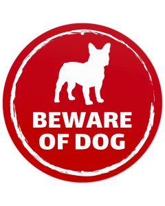 Beware of Dog French Bulldog Sign