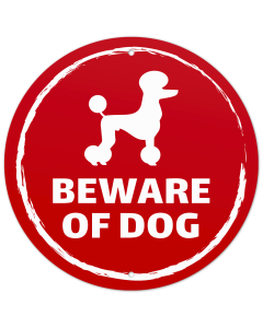 Beware of Dog Poodle Sign