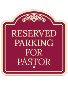Reserved Parking For Pastor Décor Sign