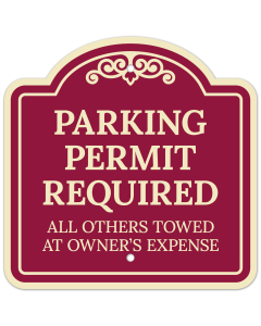 Parking Permit Required All Others Towed At Owner's Expense Décor Sign