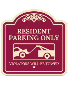 Resident Parking Only Violators Will Be Towed With Symbol Décor Sign