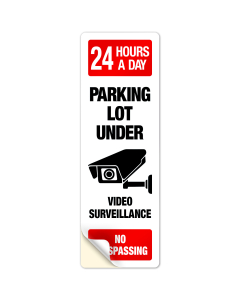 Parking Lot Under Video Surveillance No Trespassing Sign