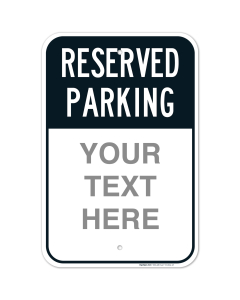 Reserved Parking Black Custom Sign