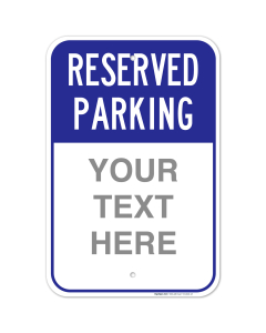 Reserved Parking Blue Custom Sign