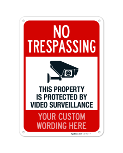 Custom No Trespassing Sign, Personalize For Business, School, Parking Lot, Driveway, Outdoor/Indoor Sign