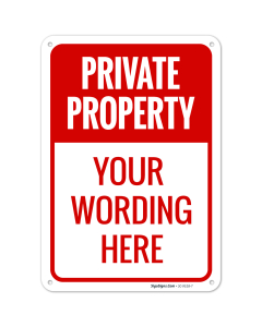 Custom Private Property Sign, Personalize For Business, Home, Workplace, Airbnb, Driveway Indoor/Outdoor Use Signs