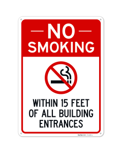 No Smoking Within 15 Feet Of All Building Entrances Sign,