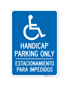 Handicap Parking Only Bilingual Sign,