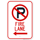 No Parking Fire Lane Left Arrow Sign