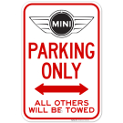 Mini Parking Only With Bidirectional Arrow All Others Will Be Towed Sign