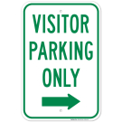 Visitor Parking Only With Right Arrow Sign