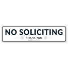 No Soliciting Thank You Sign