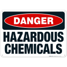 Danger Hazardous Chemicals Sign, OSHA Danger Sign